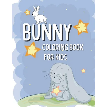 Bunny Coloring Book For Kids: Rabbit Coloring Pages For Children with Funny and Simple Images - Paperback