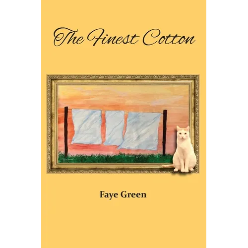 The Finest Cotton - Paperback