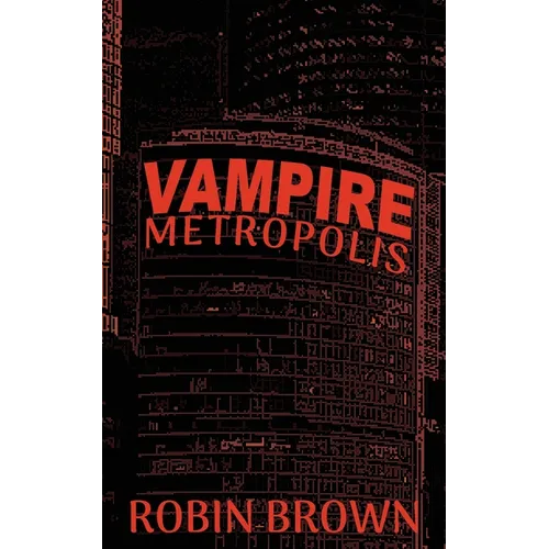 Vampire Metropolis - Paperback