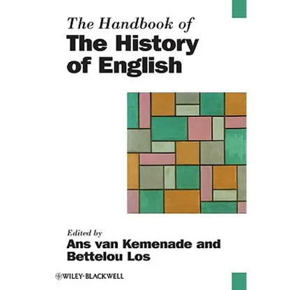 The Handbook of the History of English - Paperback