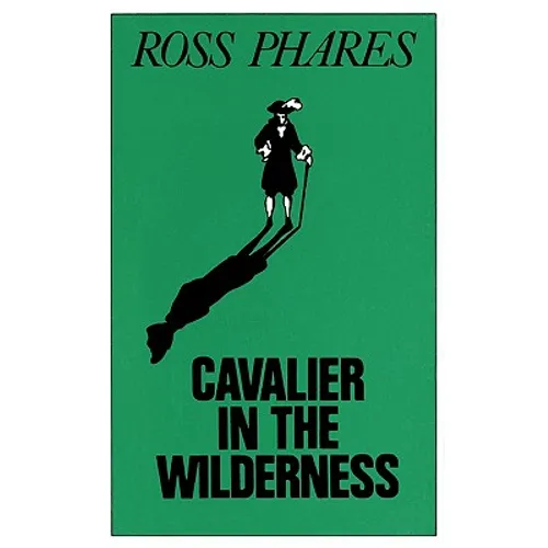 Cavalier in the Wilderness - Paperback