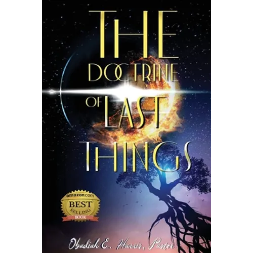 The Doctrine of Last Things - Paperback