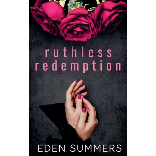 Ruthless Redemption - Paperback