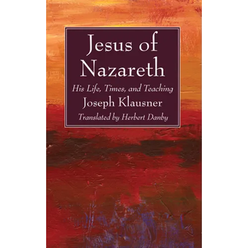 Jesus of Nazareth - Hardcover