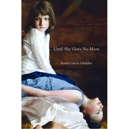Until She Goes No More - Paperback
