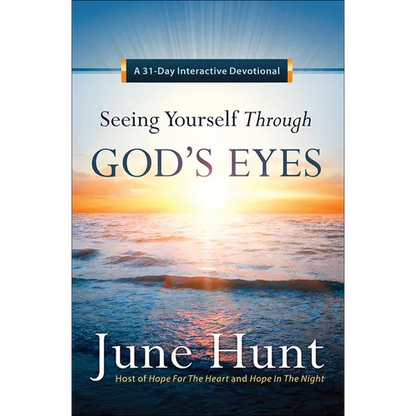 Seeing Yourself Through God's Eyes: A 31-Day Interactive Devotional - Paperback