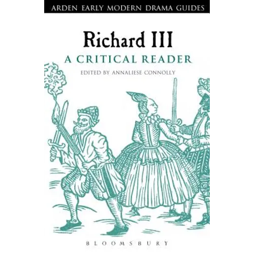 Richard III: A Critical Reader - Paperback