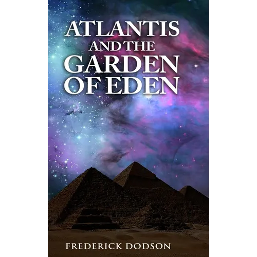 Atlantis and the Garden of Eden - Hardcover