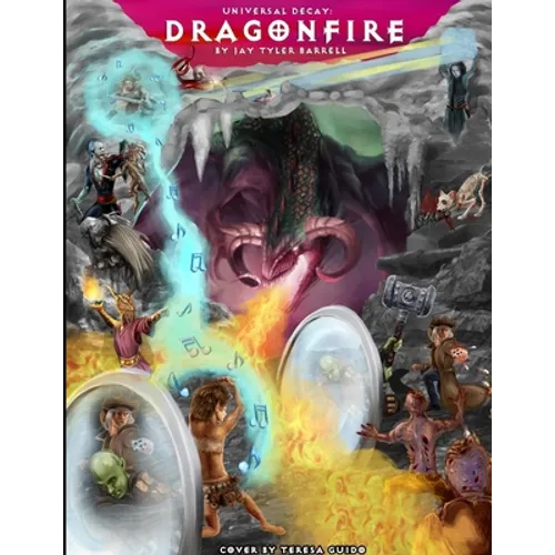Universal Decay: DragonFire - Paperback