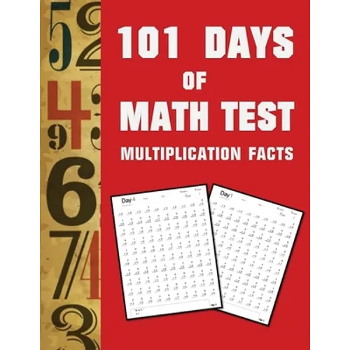 101 Day of Math test Multiplication Facts ( 100 Pages) - Paperback