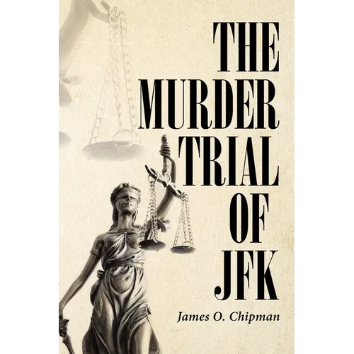 The Murder Trial of JFK - Paperback