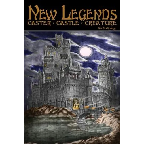 New Legends: Caster, Castle, Creature - Castle Edition - Paperback
