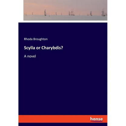 Scylla or Charybdis? - Paperback