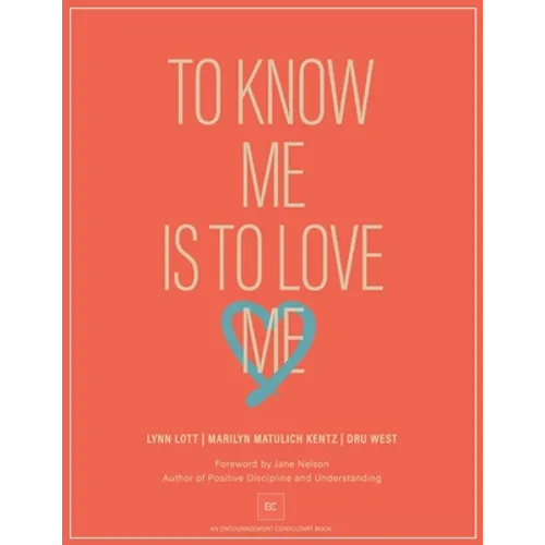 To Know Me Is to Love Me - Paperback