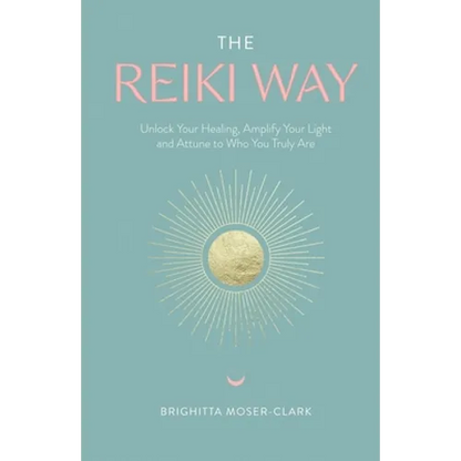 The Reiki Way - Paperback