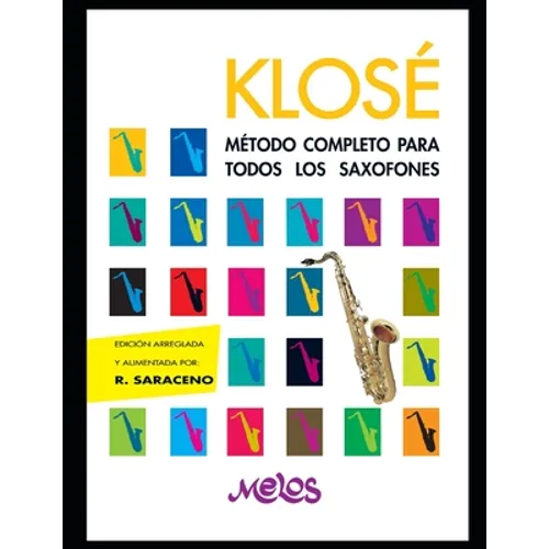 Klosé: Método completo para todos los saxofones - Paperback