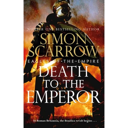 Death to the Emperor: The Thrilling New Eagles of the Empire Novel - Macro and Cato Return! - Paperback