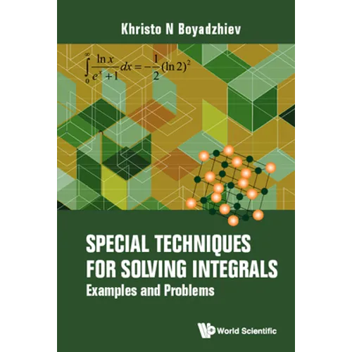 Special Techniques for Solving Integrals - Paperback