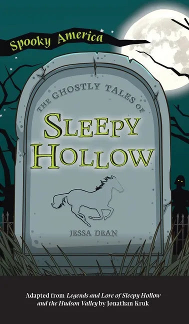 Ghostly Tales of Sleepy Hollow - Hardcover