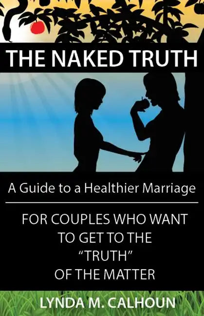 The Naked Truth - Paperback