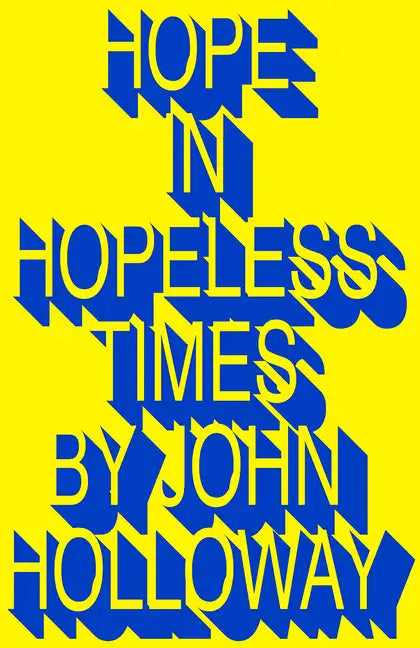 Hope in Hopeless Times - Hardcover