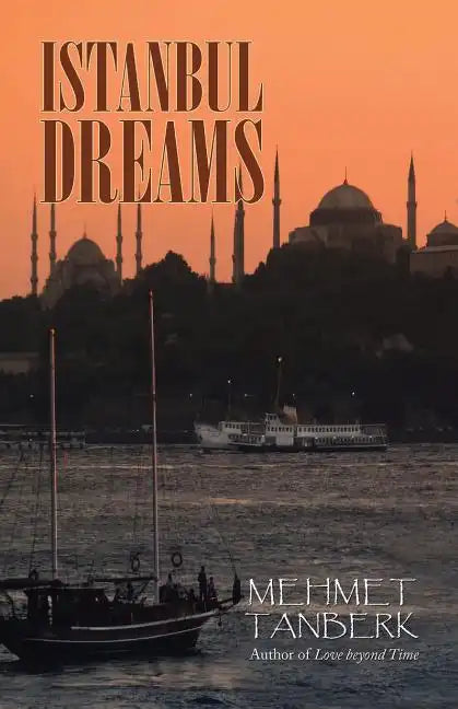 Istanbul Dreams - Paperback