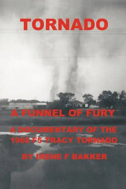 Tornado: A Funnel of Fury - Paperback
