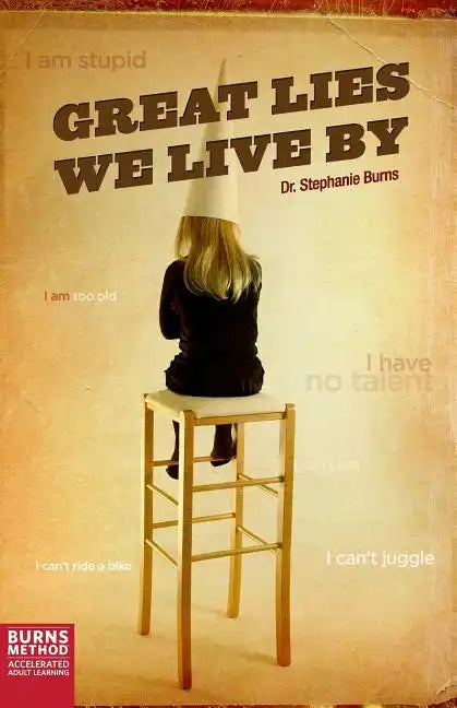 Great Lies We Live By - Paperback