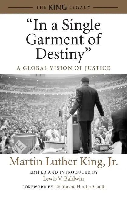 In a Single Garment of Destiny: A Global Vision of Justice - Paperback
