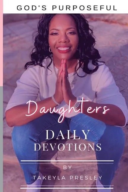 God's Purposeful Daughter's Daily Devotions - Paperback
