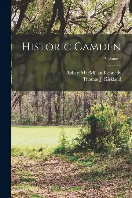 Historic Camden; Volume 1 - Paperback