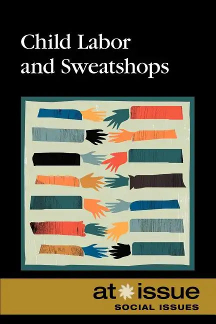 Child Labor and Sweatshops - Paperback