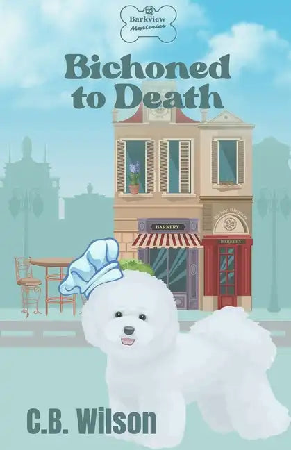 Bichoned to Death - Paperback