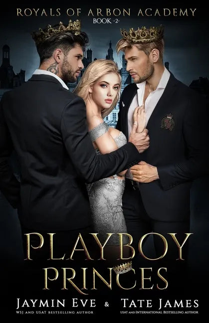 Playboy Princes: A Dark College Romance - Paperback