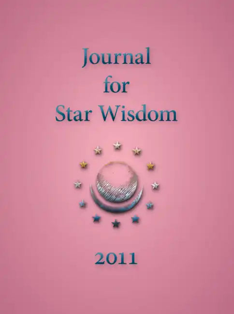 Journal for Star Wisdom 2011 - Paperback