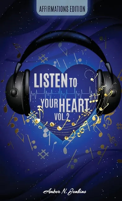 Listen to Your Heart Vol. 2 - Paperback
