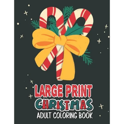 Large Print Christmas Adult Coloring Book: Easy, Relaxing, Stress Relieving Beautiful Christmas Holiday Designs, Christmas Coloring Book For Adults, B - Paperback