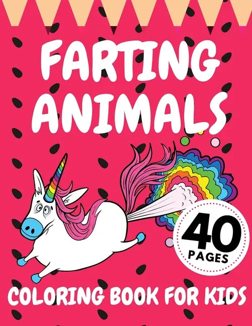 Farting Animals Coloring Book For Kids: Funny Animal Farts Relaxation Children Fun Lovers - Paperback