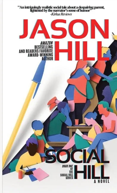 Social Hill: Book One: Book 1 - Paperback