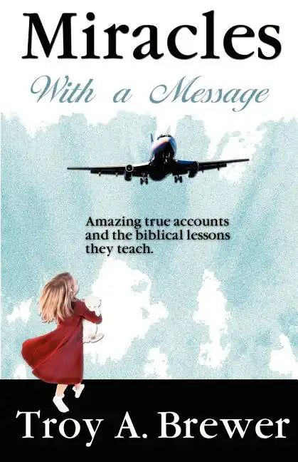 Miracles With A Message - Paperback