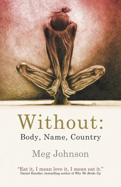 Without: Body, Name, Country - Paperback