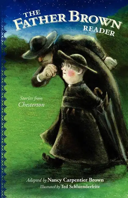 The Father Brown Reader: Stories from Chesterton - Paperback
