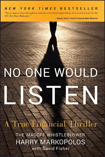 No One Would Listen: A True Financial Thriller - Paperback