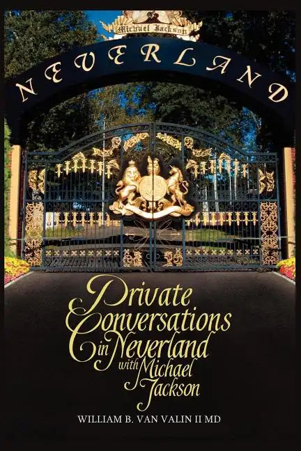 Private Conversations in Neverland with Michael Jackson - Paperback