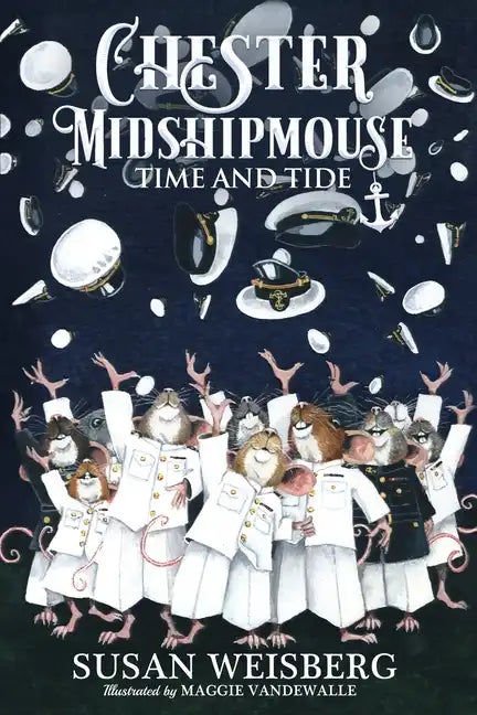 Chester Midshipmouse Time and Tide: Black and White illustrated edition - Paperback