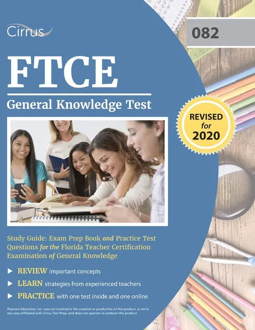 FTCE General Knowledge Test Study Guide: Exam Prep Book and Practice Test Questions for the Florida Teacher Certification Examination of General Knowl - Paperback