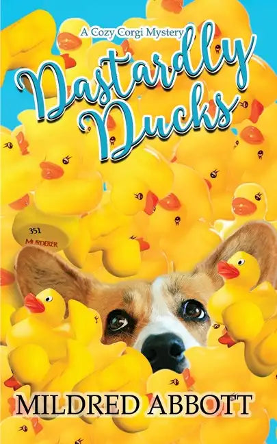 Dastardly Ducks - Paperback