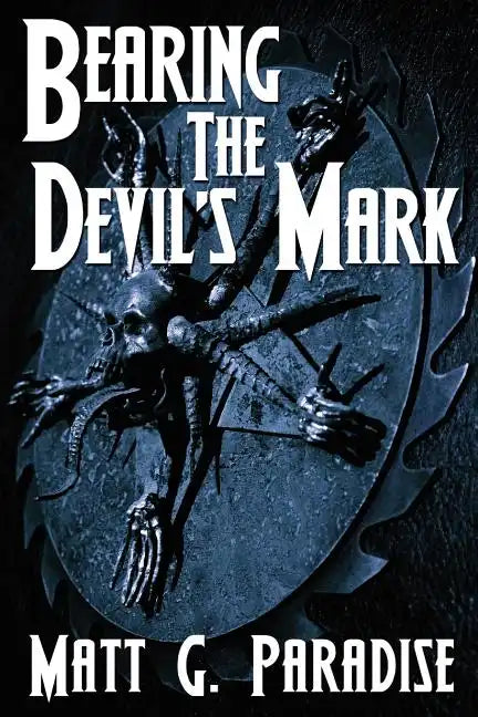 Bearing The Devil's Mark - Paperback