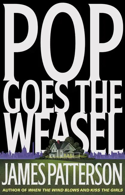 Pop Goes the Weasel - Hardcover