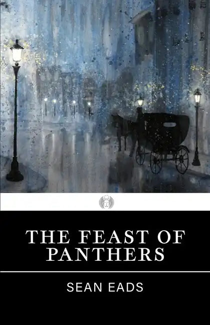 The Feast of Panthers - Paperback